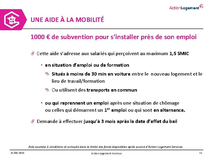 UNE AIDE À LA MOBILITÉ 1000 € de subvention pour s’installer près de son