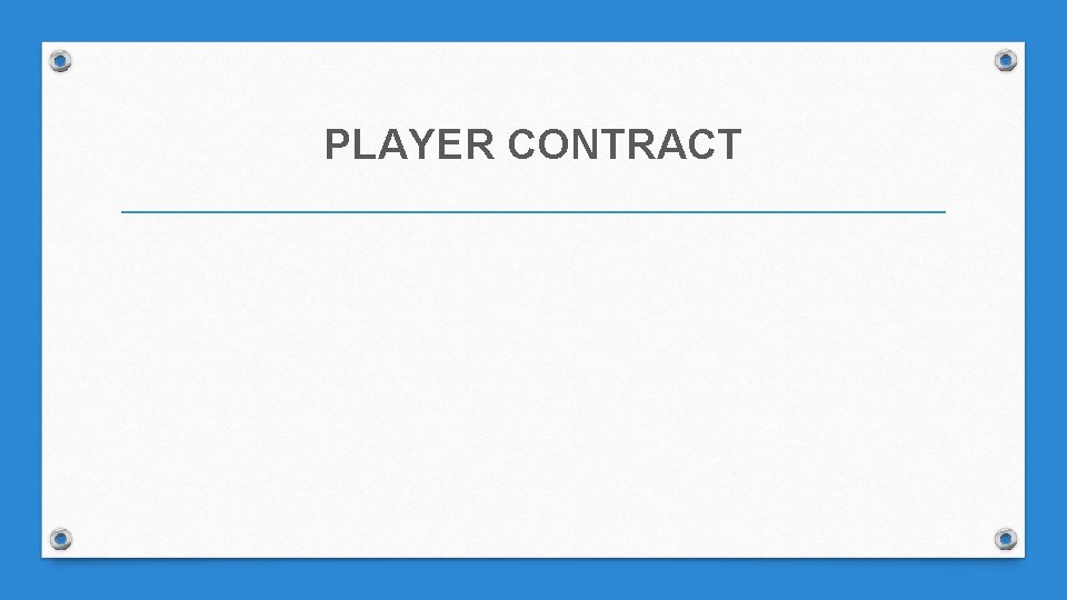 PLAYER CONTRACT 