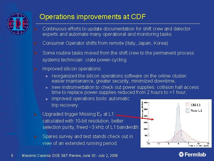 Operations improvements at CDF Continuous efforts to update documentation for shift crew and detector