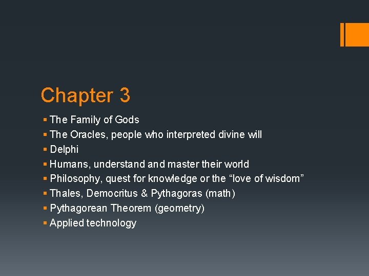 Chapter 3 § The Family of Gods § The Oracles, people who interpreted divine Chapter 3 § The Family of Gods § The Oracles, people who interpreted divine