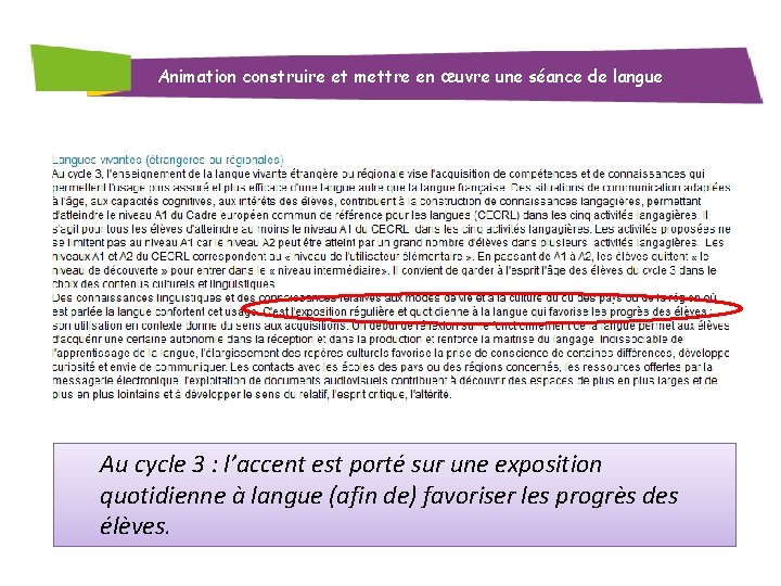 Animation construire et mettre en œuvre une séance de langue Au cycle 3 :