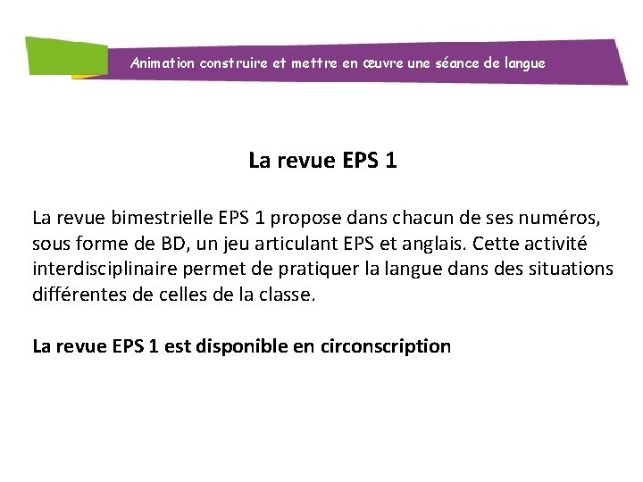 Animation construire et mettre en œuvre une séance de langue La revue EPS 1