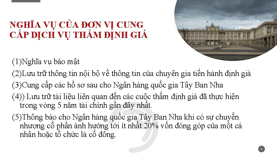 NGHĨA VỤ CỦA ĐƠN VỊ CUNG CẤP DỊCH VỤ THẨM ĐỊNH GIÁ (1)Nghĩa vụ