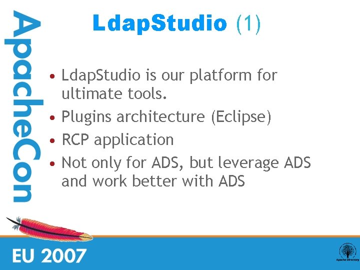 Ldap. Studio (1) • Ldap. Studio is our platform for ultimate tools. • Plugins