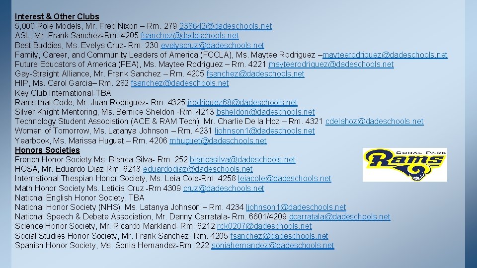 Interest & Other Clubs 5, 000 Role Models, Mr. Fred Nixon – Rm. 279