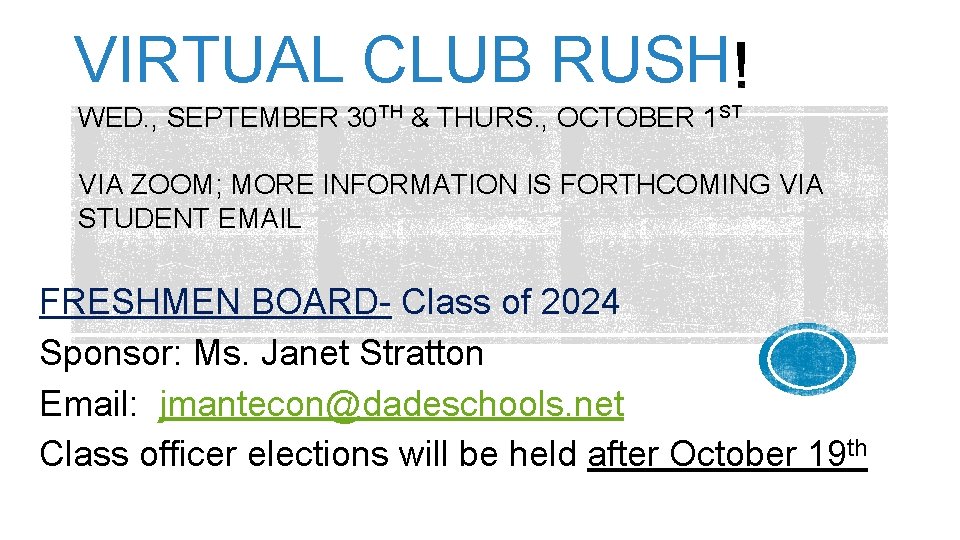 VIRTUAL CLUB RUSH WED. , SEPTEMBER 30 TH & THURS. , OCTOBER 1 ST