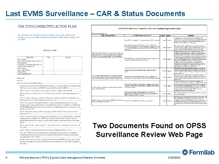Last EVMS Surveillance – CAR & Status Documents Two Documents Found on OPSS Surveillance