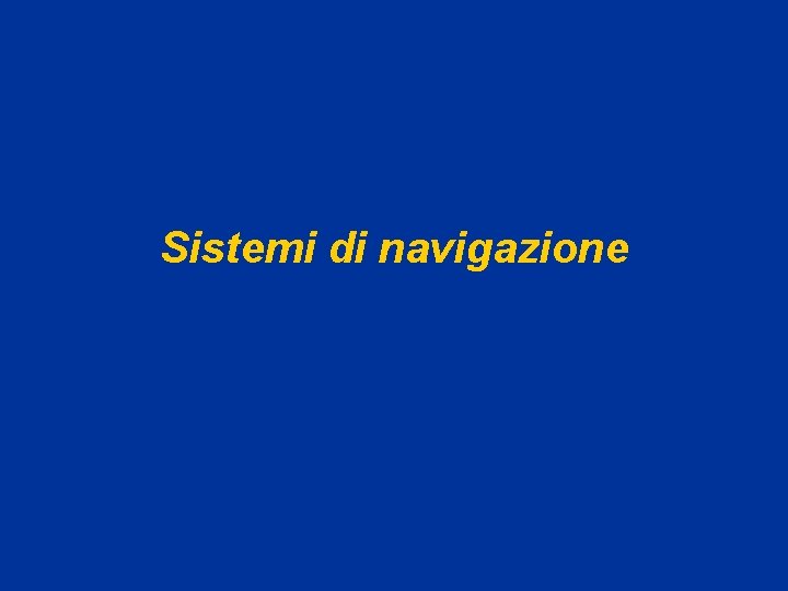 Sistemi di navigazione 