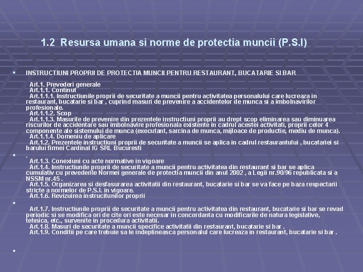 1. 2 Resursa umana si norme de protectia muncii (P. S. I) § §