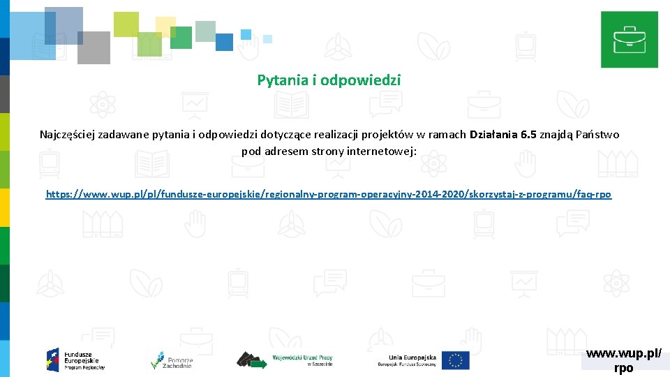 Pytania i odpowiedzi Najczęściej zadawane pytania i odpowiedzi dotyczące realizacji projektów w ramach Działania