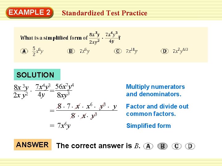 Warm-Up 2 Exercises EXAMPLE Standardized Test Practice SOLUTION 8 x 3 y 7 x