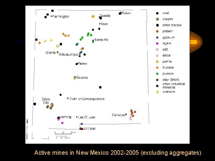 Active mines in New Mexico 2002 -2005 (excluding aggregates) 