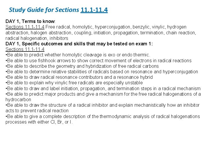 Study Guide for Sections 11. 1 -11. 4 DAY 1, Terms to know: Sections