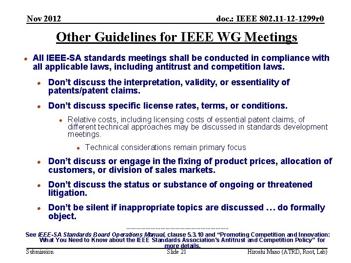 Nov 2012 doc. : IEEE 802. 11 -12 -1299 r 0 Other Guidelines for