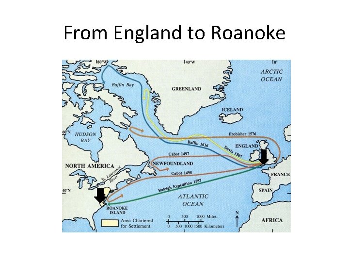 From England to Roanoke 