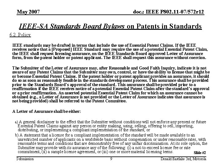 May 2007 doc. : IEEE P 802. 11 -07/572 r 12 IEEE-SA Standards Board