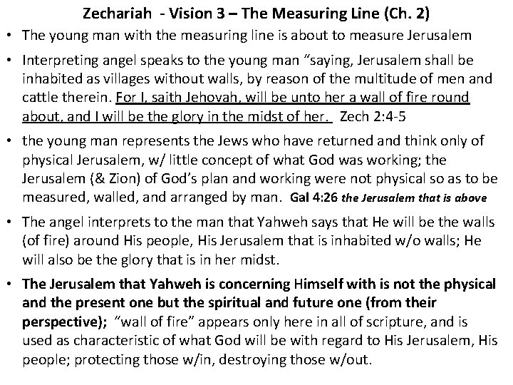 Zechariah - Vision 3 – The Measuring Line (Ch. 2) • The young man