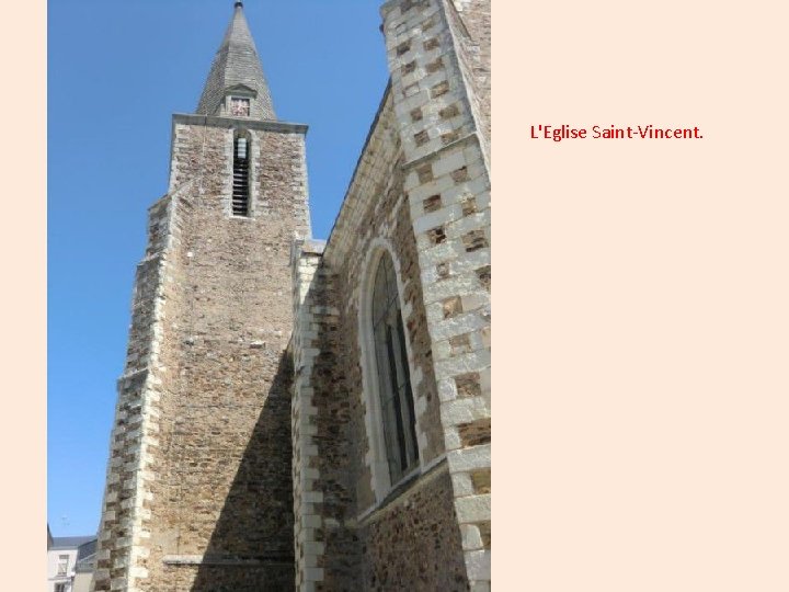 L'Eglise Saint-Vincent. 