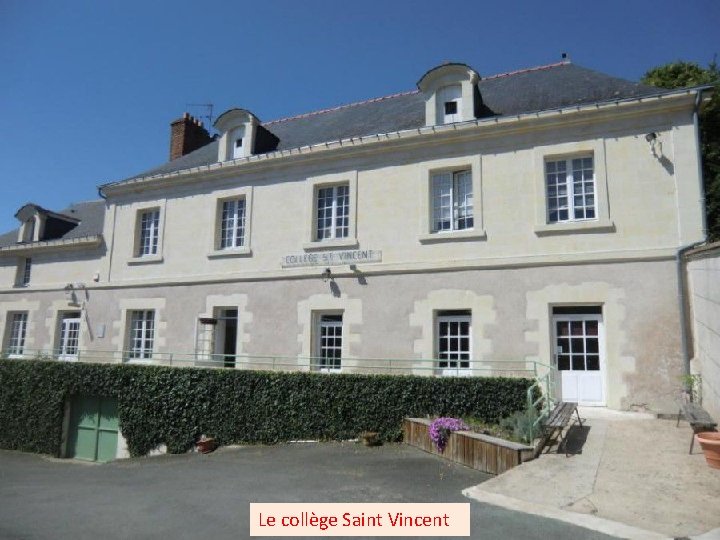 Le collège Saint Vincent 