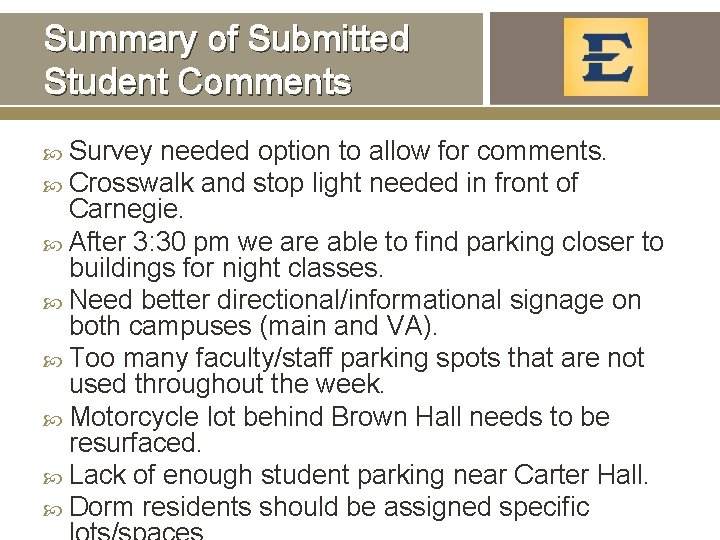 Summary of Submitted Student Comments Survey needed option to allow for comments. Crosswalk and