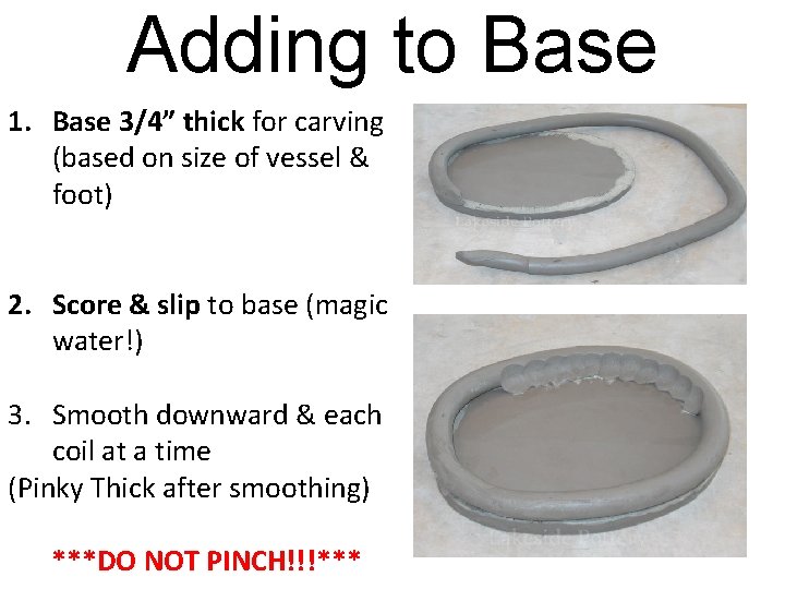 Adding to Base 1. Base 3/4” thick for carving (based on size of vessel