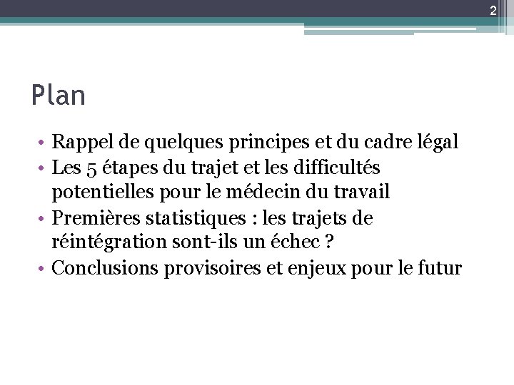 2 Plan • Rappel de quelques principes et du cadre légal • Les 5