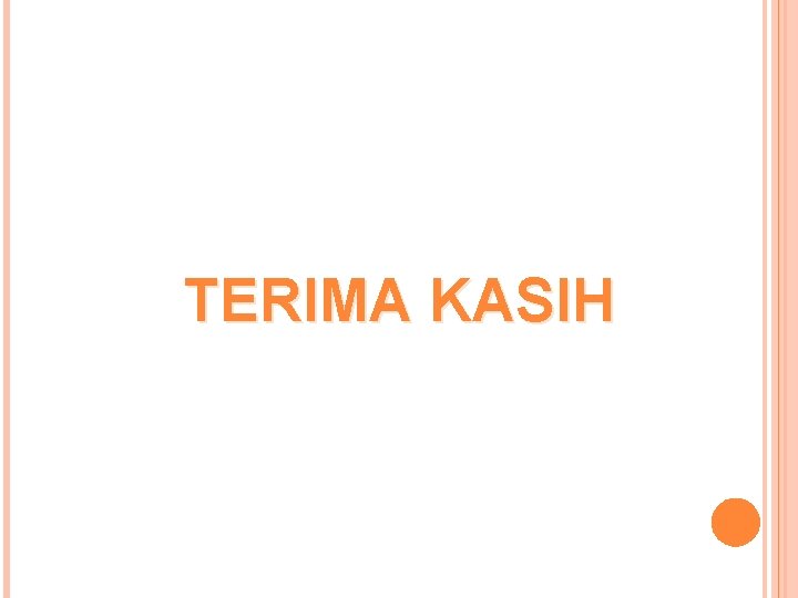 TERIMA KASIH 