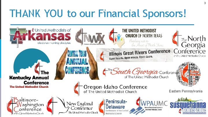 3 THANK YOU to our Financial Sponsors! Eastern Pennsylvania 