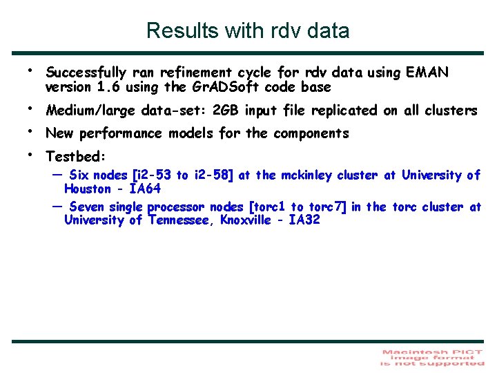 Results with rdv data • • Successfully ran refinement cycle for rdv data using