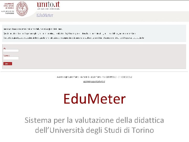 Edu. Meter Sistema per la valutazione della didattica dell’Università degli Studi di Torino 