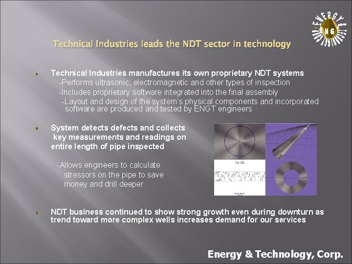 . Technical Industries leads the NDT sector in technology Technical Industries manufactures its own