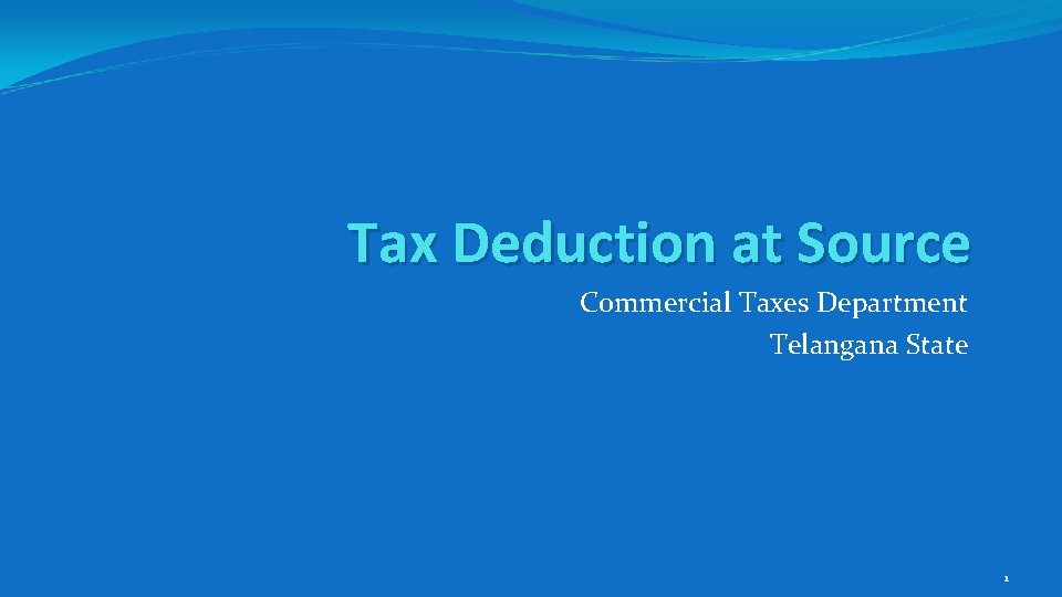 Tax Deduction at Source Commercial Taxes Department Telangana State 1 