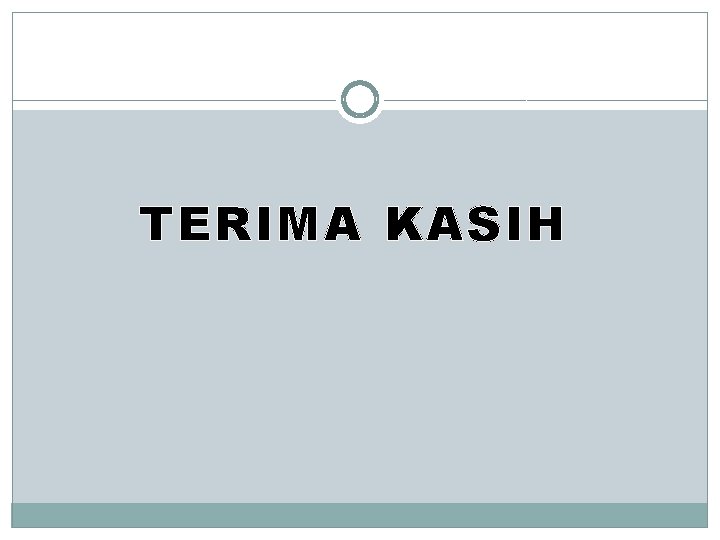 TERIMA KASIH 