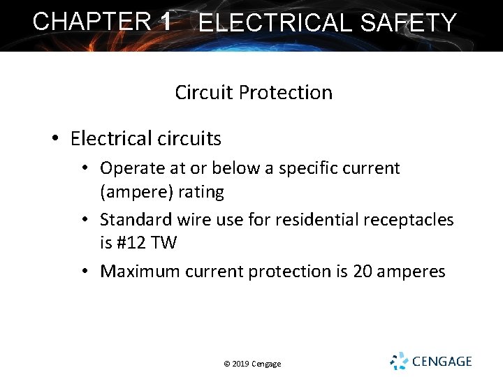 CHAPTER 1 ELECTRICAL SAFETY Circuit Protection • Electrical circuits • Operate at or below CHAPTER 1 ELECTRICAL SAFETY Circuit Protection • Electrical circuits • Operate at or below