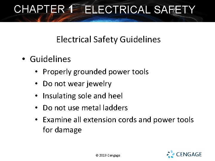 CHAPTER 1 ELECTRICAL SAFETY Electrical Safety Guidelines • Guidelines • • • Properly grounded CHAPTER 1 ELECTRICAL SAFETY Electrical Safety Guidelines • Guidelines • • • Properly grounded