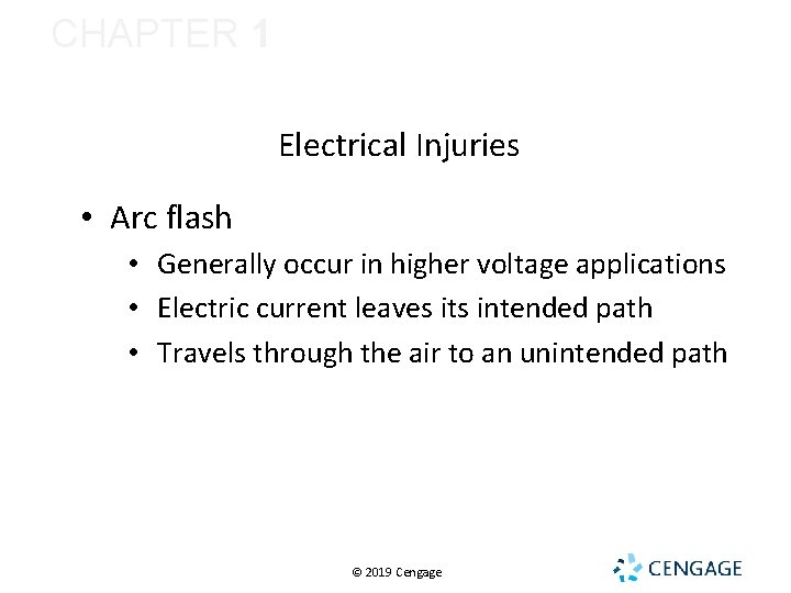 CHAPTER 1 ELECTRICAL SAFETY Electrical Injuries • Arc flash • Generally occur in higher CHAPTER 1 ELECTRICAL SAFETY Electrical Injuries • Arc flash • Generally occur in higher