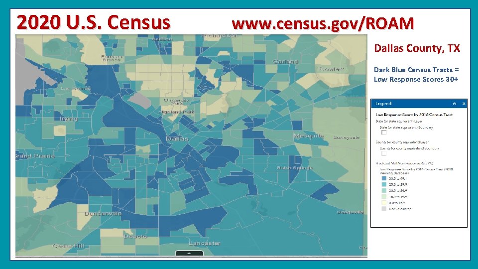 2020 U. S. Census www. census. gov/ROAM Dallas County, TX Dark Blue Census Tracts