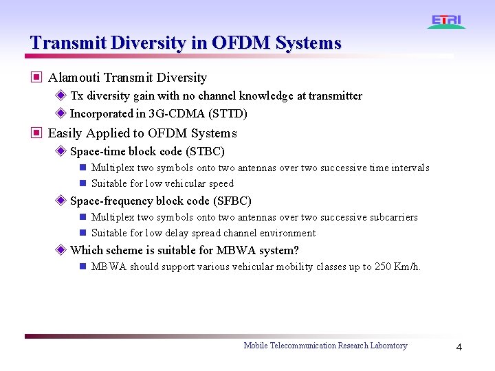 Transmit Diversity in OFDM Systems ▣ Alamouti Transmit Diversity ◈ Tx diversity gain with