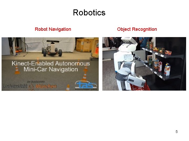 Robotics Robot Navigation Object Recognition 5 Robotics Robot Navigation Object Recognition 5
