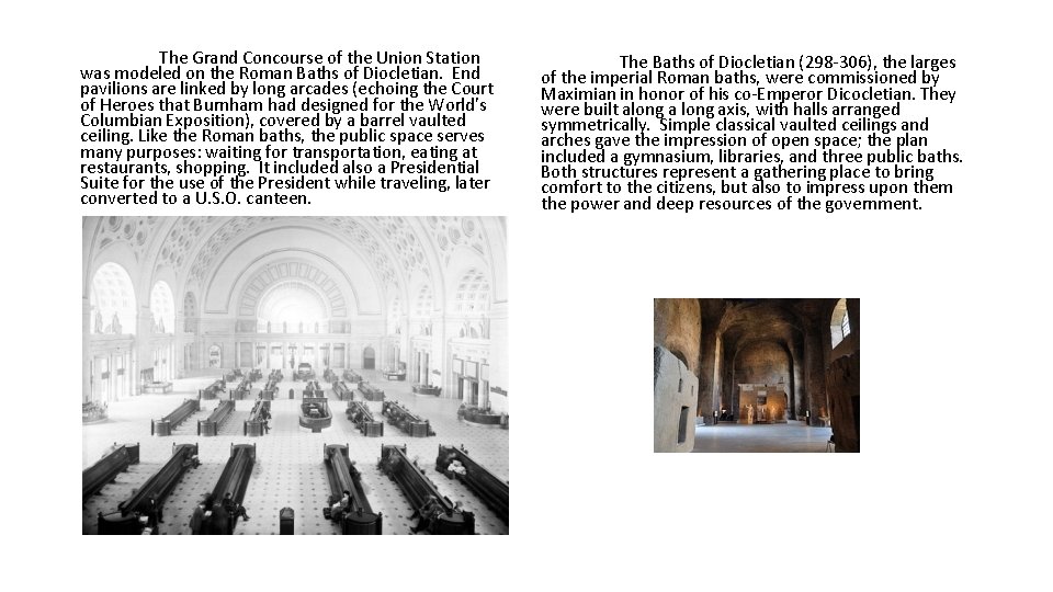 The Grand Concourse of the Union Station was modeled on the Roman Baths of The Grand Concourse of the Union Station was modeled on the Roman Baths of