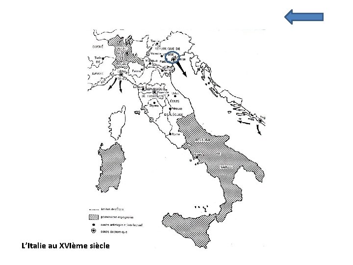 L’Italie au XVIème siècle 