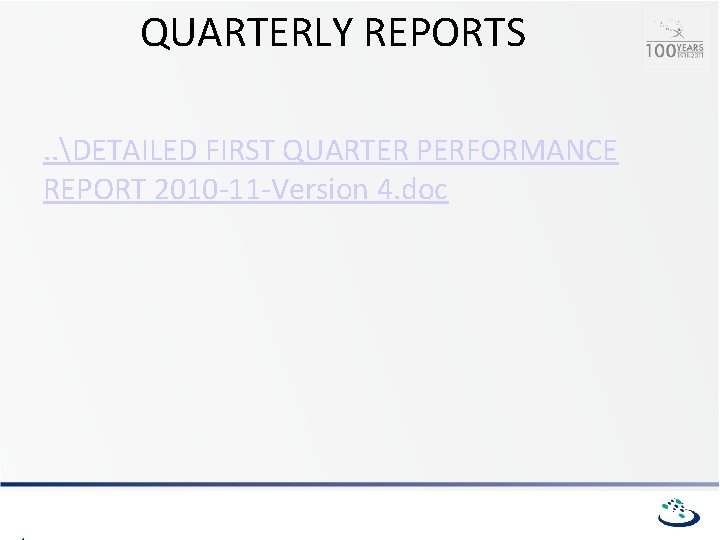 QUARTERLY REPORTS. . DETAILED FIRST QUARTER PERFORMANCE REPORT 2010 -11 -Version 4. doc 
