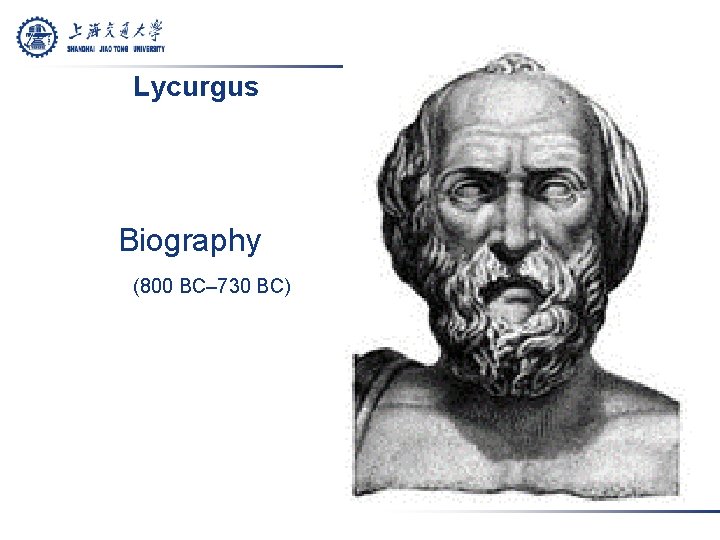 Lycurgus Biography (800 BC– 730 BC) 