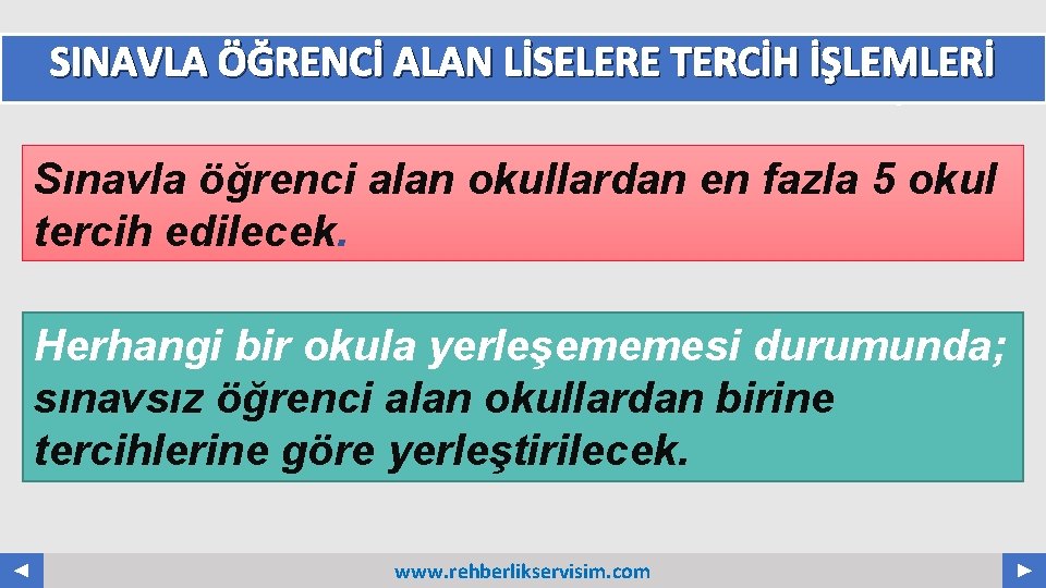 SINAVLA ÖĞRENCİ ALAN LİSELERE TERCİH İŞLEMLERİ Your Log o COMPANY NAME ABS. COM Sınavla