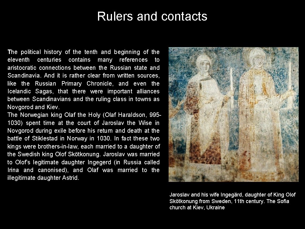 Rulers and contacts The political history of the tenth and beginning of the eleventh