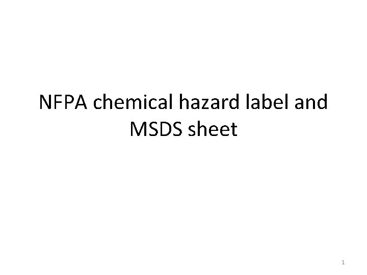 NFPA chemical hazard label and MSDS sheet 1 