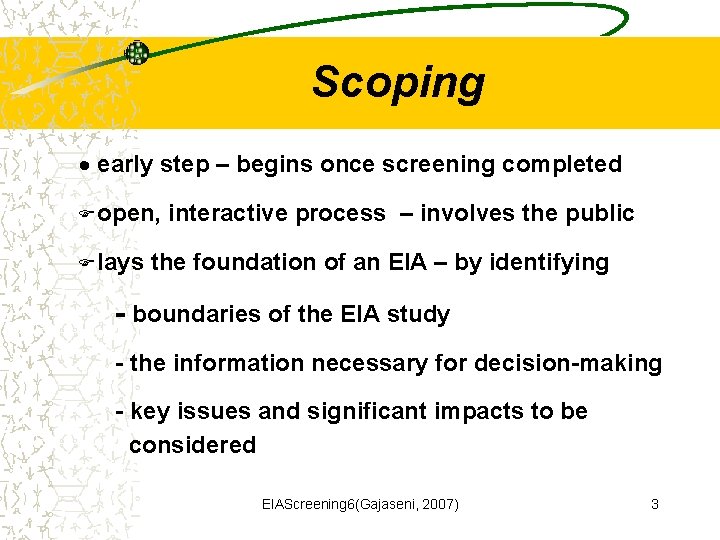 Scoping · early step – begins once screening completed F open, F lays interactive