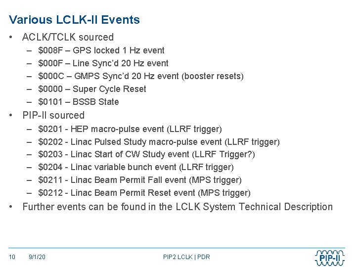 Various LCLK-II Events • ACLK/TCLK sourced – – – $008 F – GPS locked