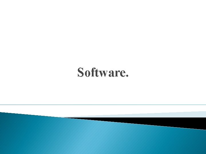 Software. 