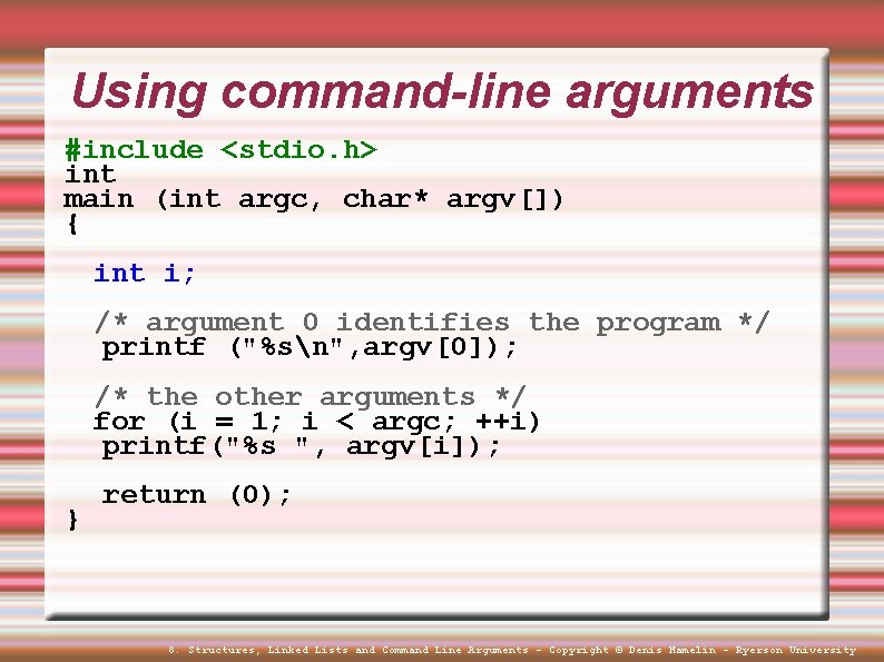 Command Line Int Lesson 8 Structures Linked Lists Command Line Arguments